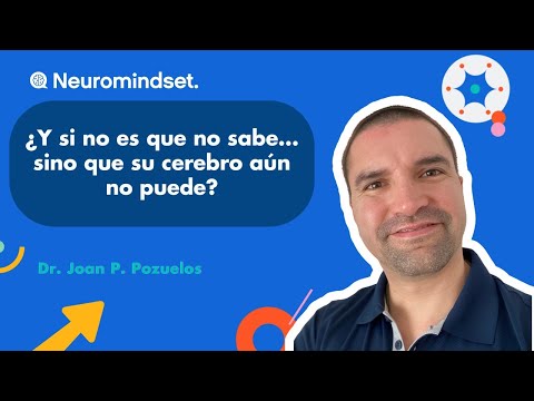 ¿Y si no es que no sabe… sino que su cerebro aún no puede?”